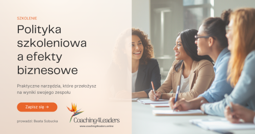 Szkolenie "Zarządzanie polityką szkoleniową: od analizy potrzeb do oceny efektywności"