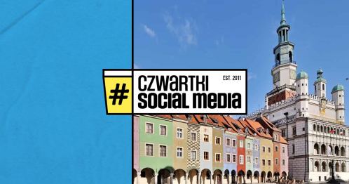 69. Czwartek Social Media w Poznaniu