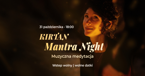 🌙 KIRTAN MANTRA NIGHT | MUZYCZNA MEDYTACJA