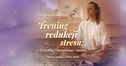 🧘 Trening redukcji stresu - odzyskaj równowagę i spokój