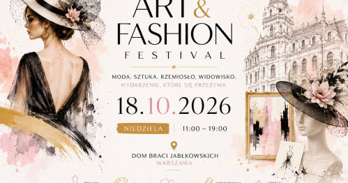 Art and Fashion Festival 18 października 2026