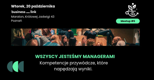 Wszyscy jesteśmy managerami. Kompetencje przywódcze, które napędzają wyniki