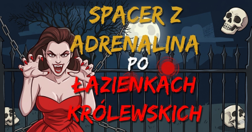 Spacer z adrenaliną po Łazienkach Królewskich - niedziela 18 października 2026 r.