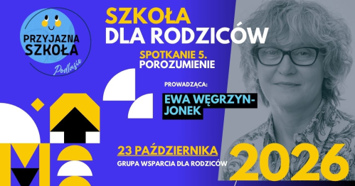 Szkoła dla rodziców | Grupa wsparcia online | Spotkanie 5. Porozumienie