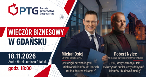 Wieczór Biznesowy PTG Gdańsk