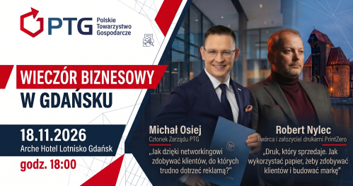 Wieczór Biznesowy PTG Gdańsk