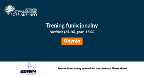 Trening funkcjonalny - zajęcia w Gdyni dla osób z chorobami neurologicznymi, prowadzi Paulina Czech (25.10.2026, godz. 17:00)