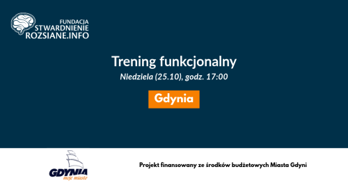 Trening funkcjonalny - zajęcia w Gdyni dla osób z chorobami neurologicznymi, prowadzi Paulina Czech (25.10.2026, godz. 17:00)