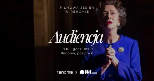 Filmowa jesień w Renomie: Audiencja