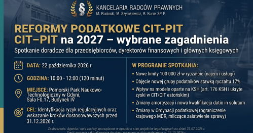 Reformy podatkowe CIT-PIT na 2027 - wybrane zagadnienia