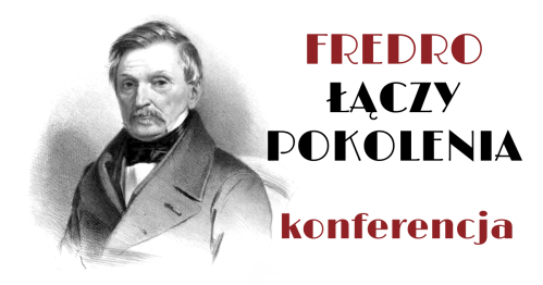 FREDRO ŁĄCZY POKOLENIA