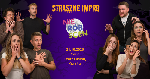Straszne impro | Spektakl komedii improwizowanej
