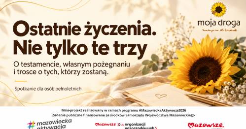 Spotkanie: Ostatnie życzenia. Nie tylko te trzy.