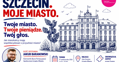 Szczecin Moje Miasto vol. 2 - Twoje miasto, Twoje pieniądze, Twój głos.