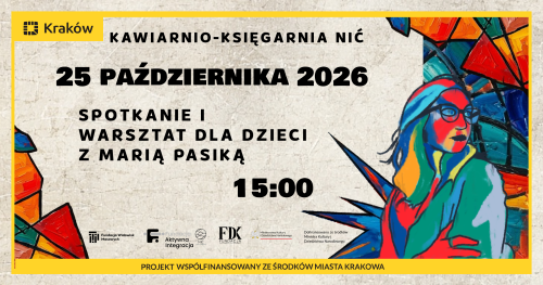 Spotkanie i Warsztat dla dzieci z Marią Pasiką - CzytaMy 2026