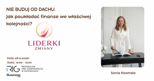 Liderki Zmiany / Jak poukładać finanse we właściwej kolejności?