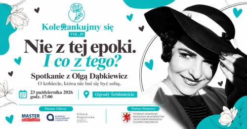 Koleżankujmy się przy kawie vol 19 - NIE Z TEJ EPOKI. I CO Z TEGO? Spotkanie z Olgą Dąbkiewicz