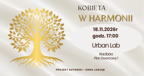 Kobieta w Harmonii - Wydarzenie dla Kobiet Racibórz