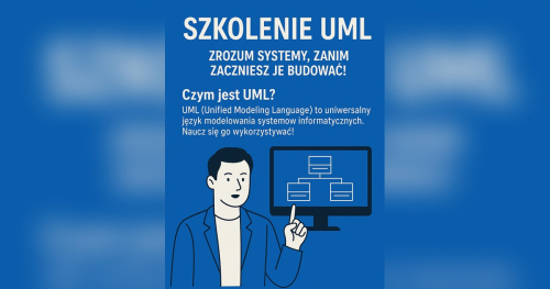 UML - szkolenie kompleksowe - TERMIN GWARANTOWANY - 26.10.2026
