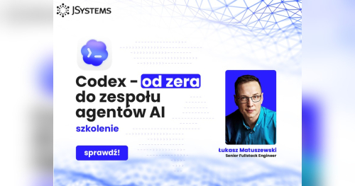 Szkolenie Codex - od zera do zespołu agentów AI - TERMIN GWARANTOWANY - 04.11.2026