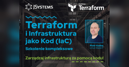 Terraform i infrastruktura jako kod (IaC) - szkolenie kompleksowe - TERMIN GWARANTOWANY - 07.12.2026