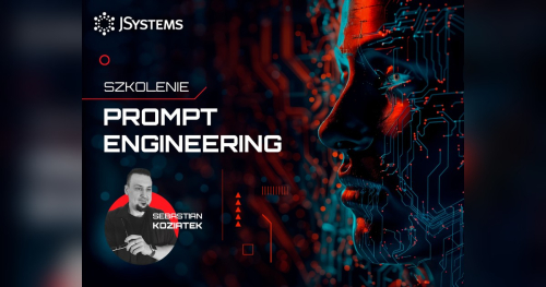 Szkolenie Prompt engineering - TERMIN GWARANTOWANY - 20.05.2027