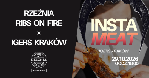 INSTAMEET. IgersKraków ✕ Rzeźnia RIBS ON FIRE