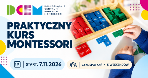 PRAKTYCZNY KURS MONTESSORI