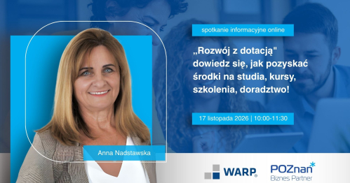 "Rozwój z dotacją"dotacją" dowiedz się, jak pozyskać środki na studia, kursy,szkolenia, doradztwo!