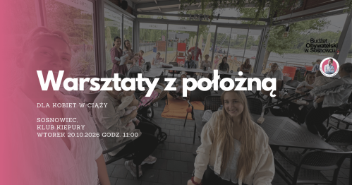 MUMMoc! W Sosnowcu: Warsztaty z położną 20.10