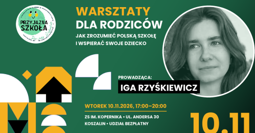 Warsztaty językowo - kulturowe dla rodziców / województwo zachodniopomorskie / Koszalin