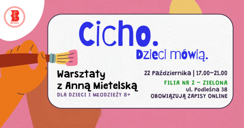 Cicho. Dzieci mówią. A teraz tworzą! - warsztaty tworzenia identyfikacji wizualnej w Wesołej