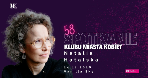 Klub Miasta Kobiet: Natalia Hatalska