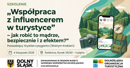 Szkolenie: "Współpraca z influencerem w turystyce - jak robić to mądrze, bezpiecznie i z efektem?"