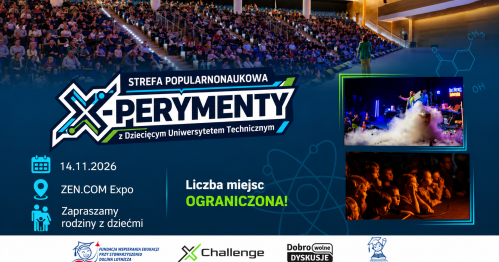 X-perymenty z DUT podczas XChallenge (godz. 13:00 - 14:00) "Fizyka na kółkach, czyli jak nie zaliczyć gleby!"
