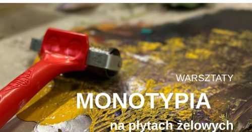 MONOTYPIA na płytach żelowych