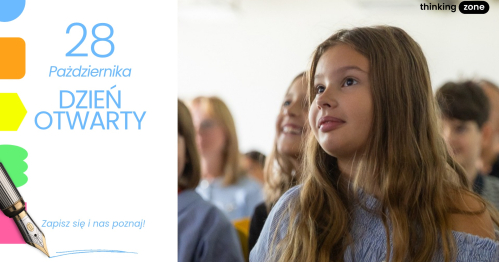 Dzień Otwarty dla Rodziców i Uczniów Szkoły Podstawowej Thinking Zone