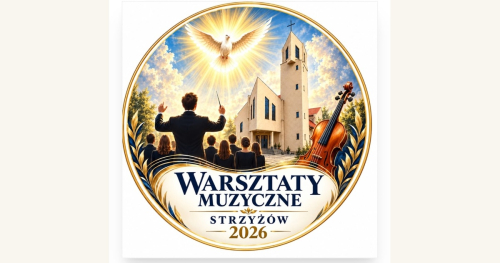 Warsztaty Muzyki Liturgicznej w Strzyżowie