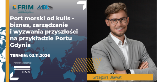 Port morski od kulis - biznes, zarządzanie i wyzwania przyszłości na przykładzie Portu Gdynia