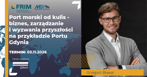 Port morski od kulis - biznes, zarządzanie i wyzwania przyszłości na przykładzie Portu Gdynia