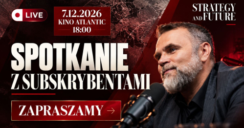 Spotkanie z Subskrybentami Strategy & Future 7.12.2026