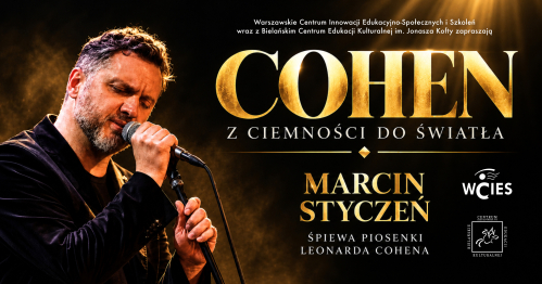 "Cohen. Z ciemności do światła" w wykonaniu Marcina Stycznia