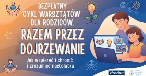 Razem przez dojrzewanie - spotkanie dla rodziców