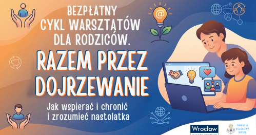 Razem przez dojrzewanie - spotkanie dla rodziców