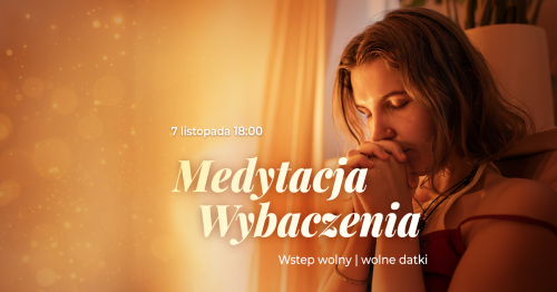 🌙🤍 MEDYTACJA WYBACZENIA