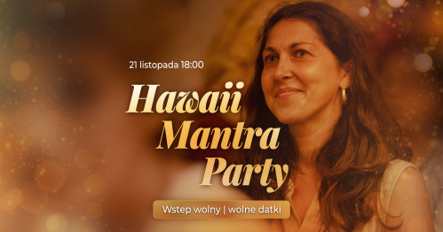 🌺🌴 HAWAII MANTRA PARTY