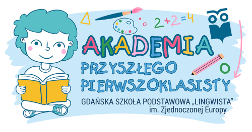 Akademia przyszłego pierwszoklasisty