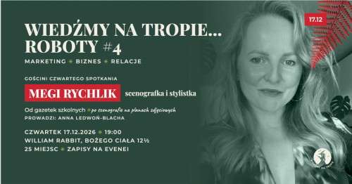 Wiedźmy na tropie… roboty #4 🧙‍♀️ spotkanie dla kobiet, Kraków