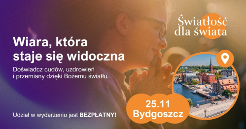 Światłość dla świata | Bydgoszcz 25.11.2026