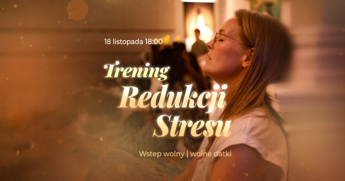 🧘 Trening redukcji stresu - odzyskaj równowagę i spokój